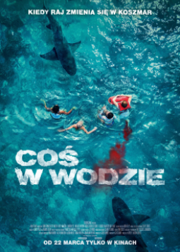 Coś w wodzie