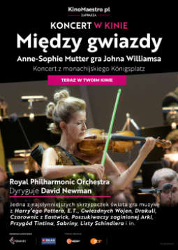 Między Gwiazdy. Anne-Sophie Mutter gra Johna Williamsa