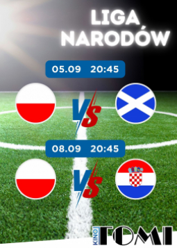 Chorwacja - Polska Liga Narodów 2024/25 